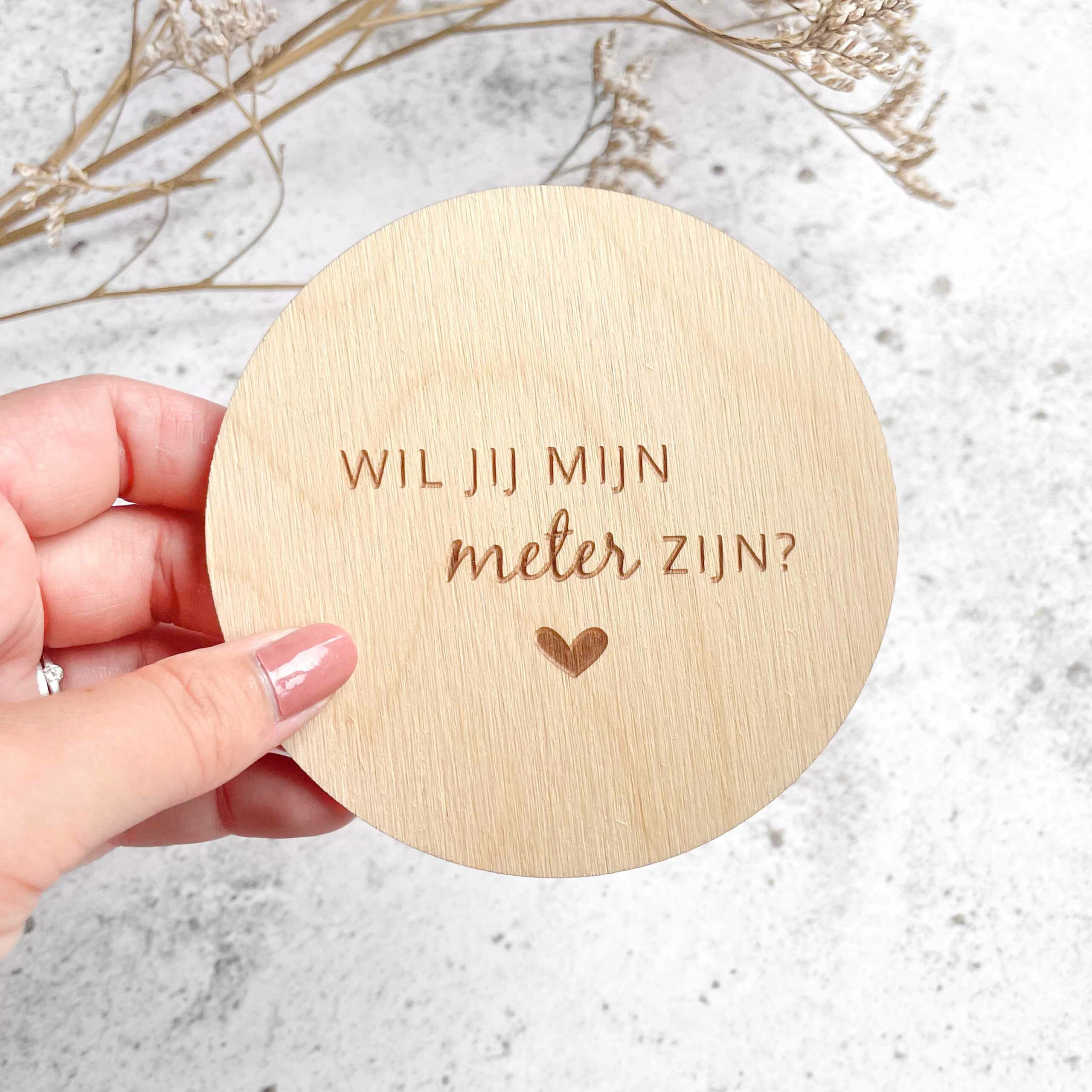 Wil jij mijn meter zijn? - houten cirkel